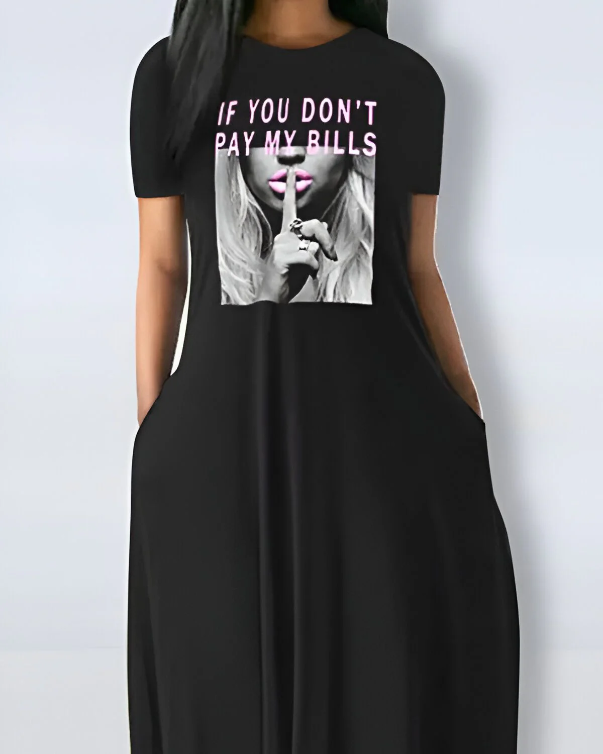 Robe longue à manches courtes et imprimé à slogan If You Don't Pay My Bills – Image 2